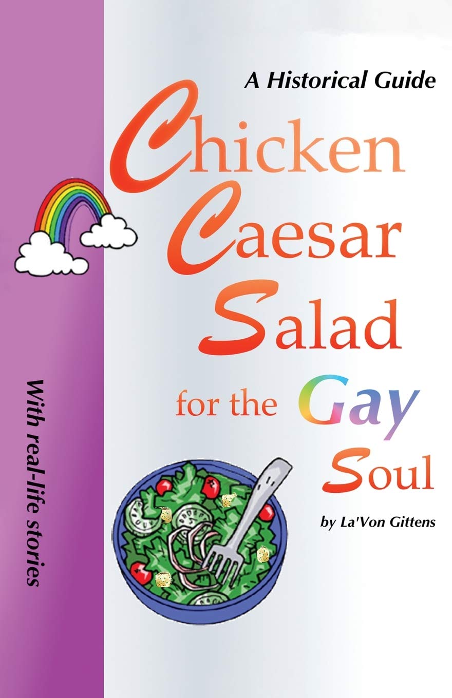 Chicken Caesar Salad For the Gay Soul is a collection of queer identity books. It is one of the best lgbt self-help books.